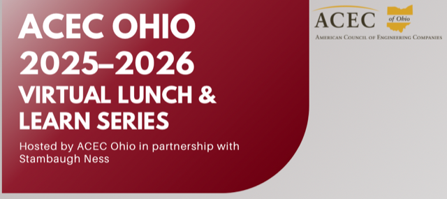 ACEC Ohio Launches Lunch & Learn Series